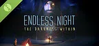 Endless Night: The Darkness Within Demo