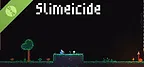Slimeicide Demo
