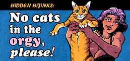 Hidden Hijinks: No Cats in the Orgy, Please!