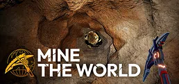 MINE THE WORLD