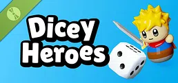 Dicey Heroes Demo