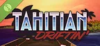 Tahitian Driftin' Demo