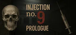 Injection No.9 - Chapter 1 (The Prologue)
