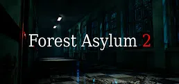 Forest Asylum 2