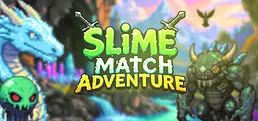 Slime Match Adventure