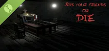 Rob your friends or die Demo