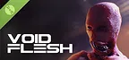 Void Flesh Demo