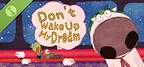 Don't Wake Up My Dream Demo