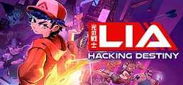 Lia: Hacking Destiny