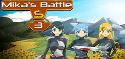 Mika's Battle S 3