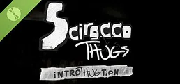 Scirocco Thugs Demo