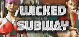 Wicked Subway π