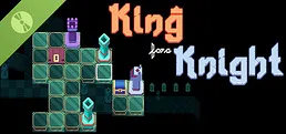 King for a Knight Demo