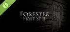 Forester: First Step Demo