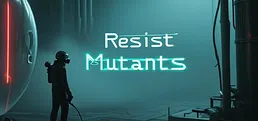 Resist Mutants