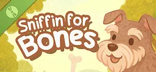 Sniffin for Bones Demo