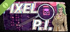 Pixel P.I. Demo