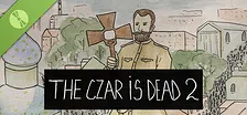 The Czar is Dead 2 Demo