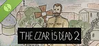 The Czar is Dead 2 Demo