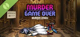 Murder Is Game Over: Murder Otaku Demo