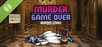 Murder Is Game Over: Murder Otaku Demo