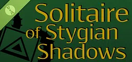 Solitaire of Stygian Shadows Demo