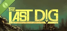 The Last Dig Demo