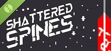 Shattered Spines Demo