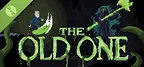 The Old One Demo