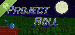 Project Roll Demo