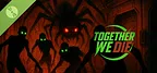 Together We Die Demo