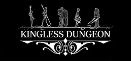 Kingless Dungeon