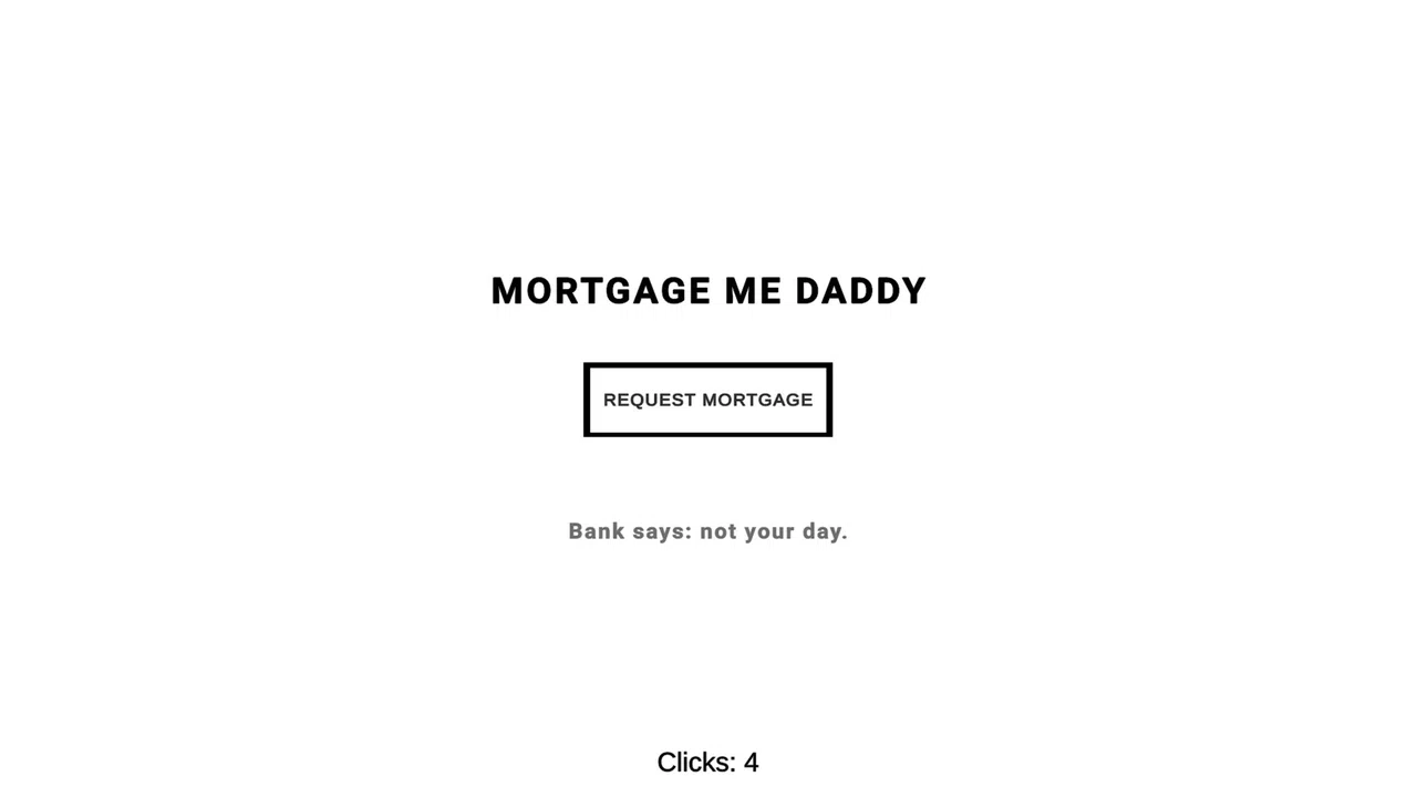 Mortgage Me Daddy Screenshot 2