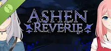 Ashen Reverie Demo