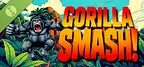 Gorilla Smash Demo