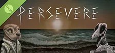 Persevere - Demo