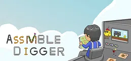 Assmble Digger