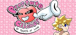 Prostate Clicker: A Touch of Love