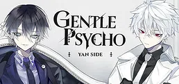 Gentle Psycho :: Yan Side