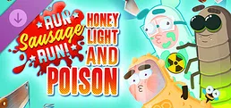Run Sausage Run: Honey, Light and Poison