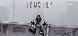 The Next Stop