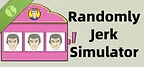 Randomly Jerk Simulator Demo
