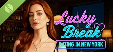Lucky Break: Dating in New York Demo