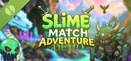 Slime Match Adventure Demo