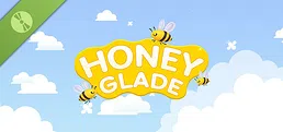 Honey Glade Demo
