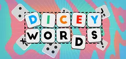 Dicey Words