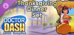 Doctor Dash ASMR Hospital - Thanksgiving Dinner Set