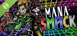 Mana Smack Demo