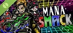 Mana Smack Demo