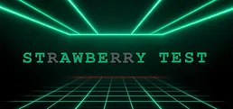Strawberry Test